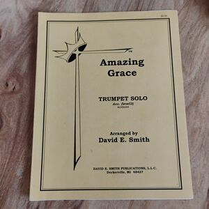 Sheet Music Amazing Grace Arr David E Smith Trumpet L3